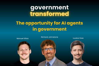 Government Transformed AIagent podcast guests